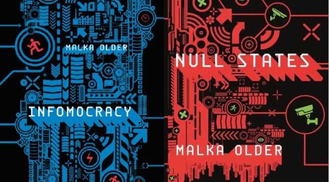 Book Review: INFOMOCRACY and NULL STATES by Malka Older